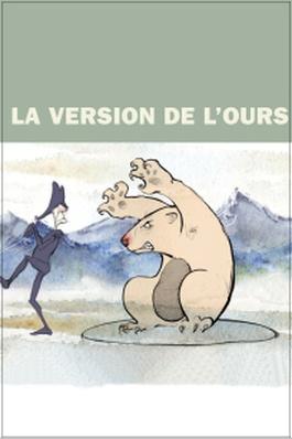 La version de l ours